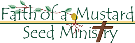 Faith of a Mustard Seed Ministry